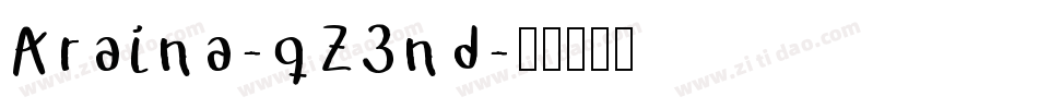 Araina-qZ3nd字体转换