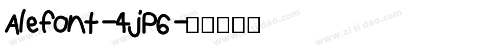 Alefont-4jP6字体转换