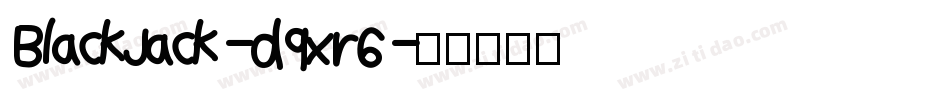 BlackJack-d9xr6字体转换