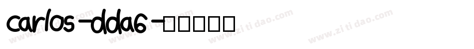 Carlos-dda6字体转换