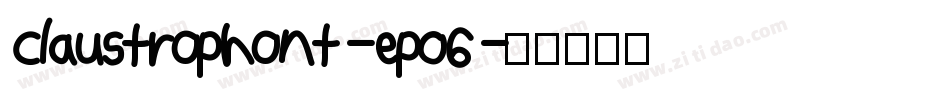 Claustrophont-epO6字体转换