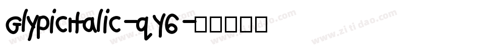 GlypicItalic-qY6字体转换