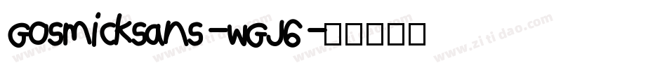 Gosmicksans-wGJ6字体转换