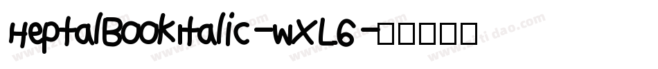 HeptalBookItalic-wXL6字体转换