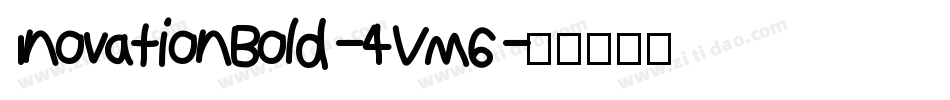 InovationBold-4VM6字体转换