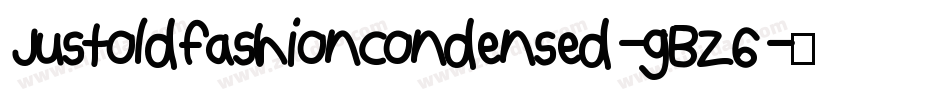 JustoldfashionCondensed-gBZ6字体转换