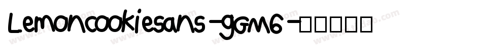Lemoncookiesans-gGM6字体转换