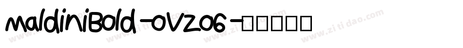MaldiniBold-OVZO6字体转换