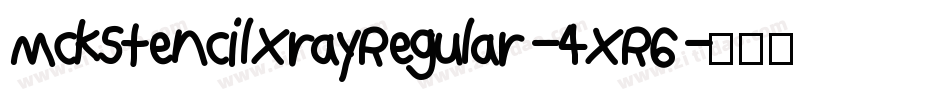 MckStencilXrayRegular-4XR6字体转换