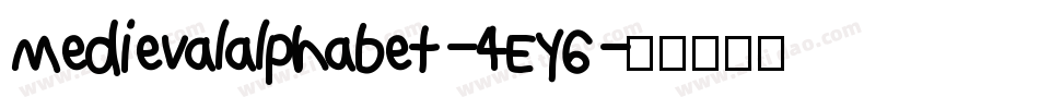 Medievalalphabet-4EY6字体转换