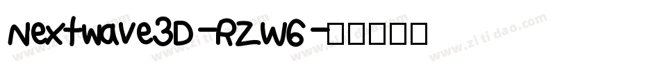 Nextwave3D-RZW6字体转换