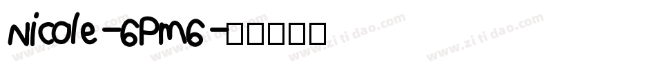 Nicole-6Pm6字体转换