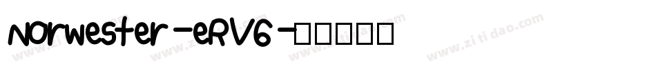 Norwester-eRV6字体转换