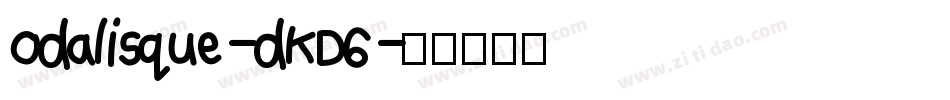Odalisque-dKD6字体转换