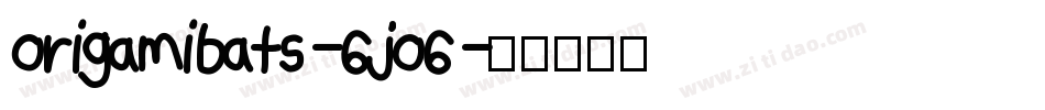 Origamibats-6jO6字体转换