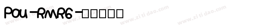 Pou-RMR6字体转换