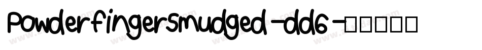 PowderfingerSmudged-dd6字体转换