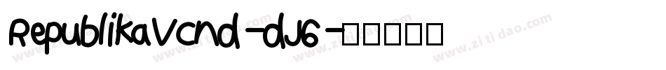 RepublikaVCnd-dJ6字体转换