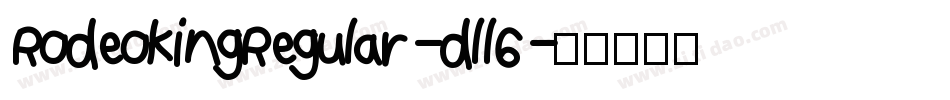 RodeokingRegular-dll6字体转换