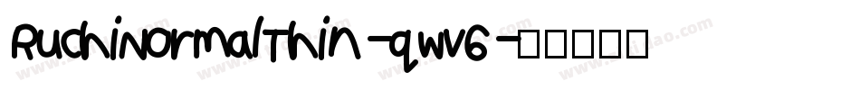 RuchiNormalThin-qwv6字体转换