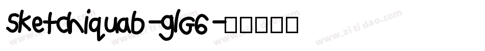 Sketchiquab-glG6字体转换