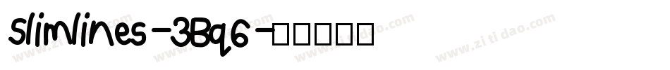 Slimlines-3Bq6字体转换