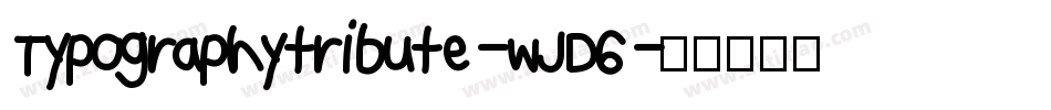 Typographytribute-wJD6字体转换