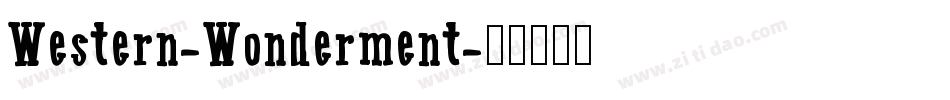 Western-Wonderment字体转换