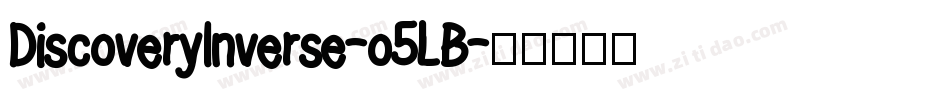 DiscoveryInverse-o5LB字体转换