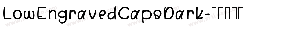 LowEngravedCapsDark字体转换