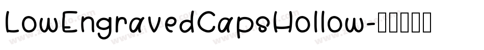 LowEngravedCapsHollow字体转换