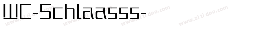 WC-Schlaasss字体转换