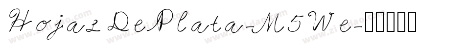 HojasDePlata-M5We字体转换