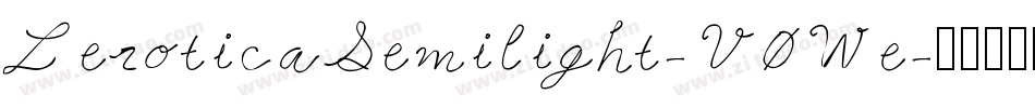 LeroticaSemilight-V0We字体转换
