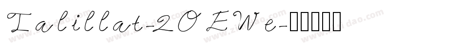 Talillat-2OEWe字体转换