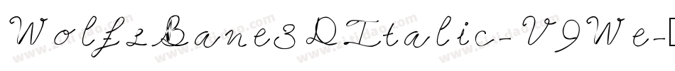WolfsBane3DItalic-V9We字体转换