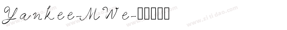 Yankee-MWe字体转换