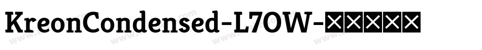 KreonCondensed-L7OW字体转换