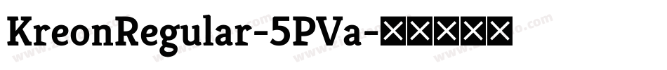 KreonRegular-5PVa字体转换