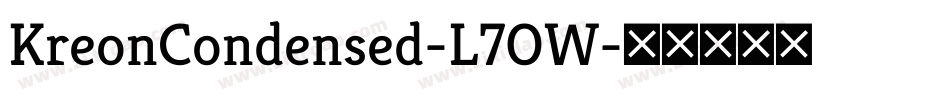 KreonCondensed-L7OW字体转换