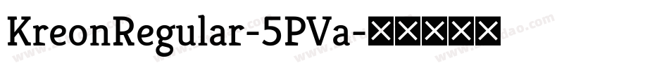KreonRegular-5PVa字体转换