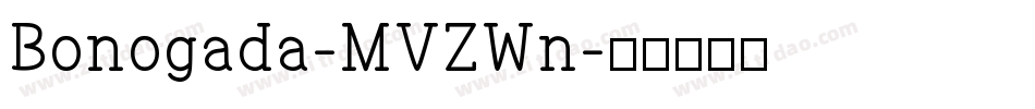 Bonogada-MVZWn字体转换