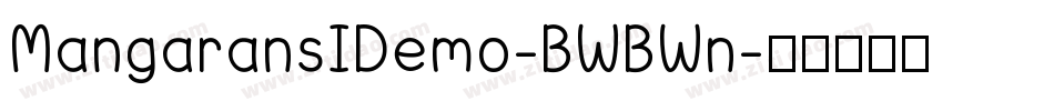 MangaransIDemo-BWBWn字体转换