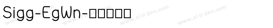 Sigg-EgWn字体转换