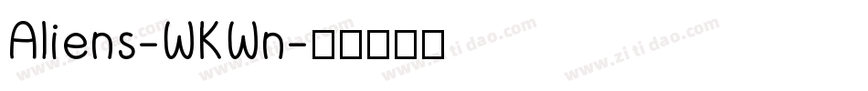 Aliens-WKWn字体转换