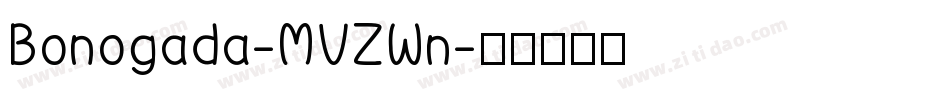 Bonogada-MVZWn字体转换