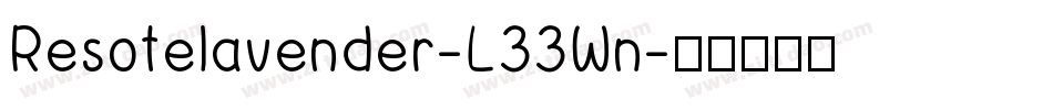 Resotelavender-L33Wn字体转换