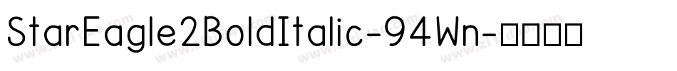 StarEagle2BoldItalic-94Wn字体转换