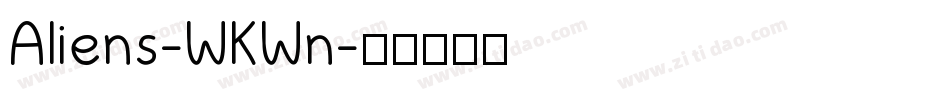 Aliens-WKWn字体转换