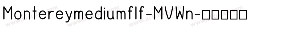 Montereymediumflf-MVWn字体转换